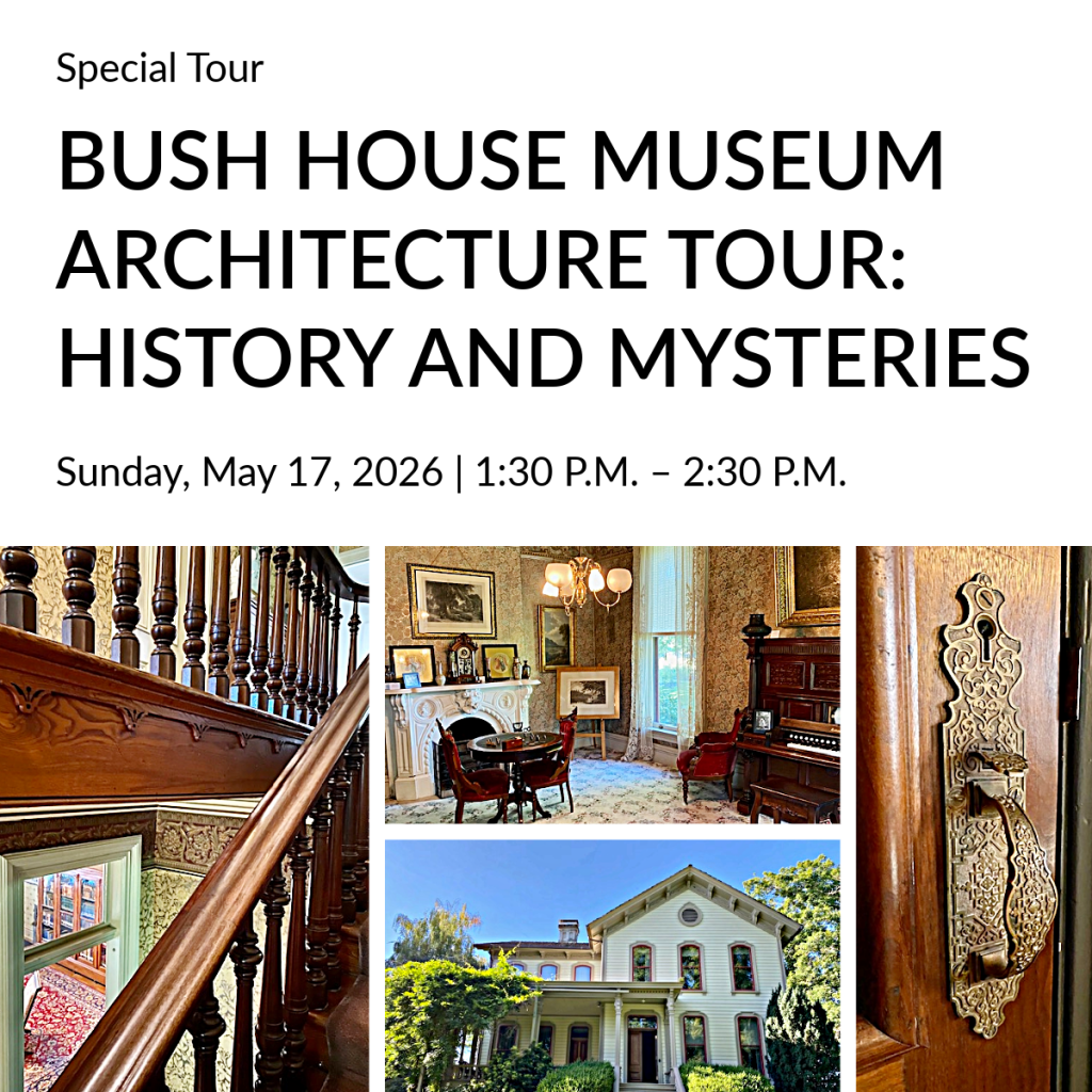 Bush House Museum Architecture Tour: History and&nbsp;Mysteries